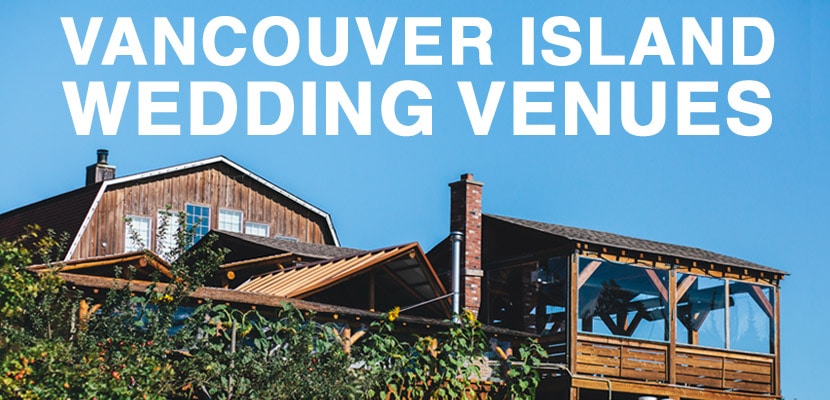 Vancouver Island Wedding Venues: An illustrated guide to venues on Vancouver Island, BC, including Nanaimo, Duncan, Tofino, Comox, etc.